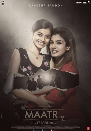 Maatr (2017) Hindi Movie [900MB] HD Poster Download - Filmyzilla